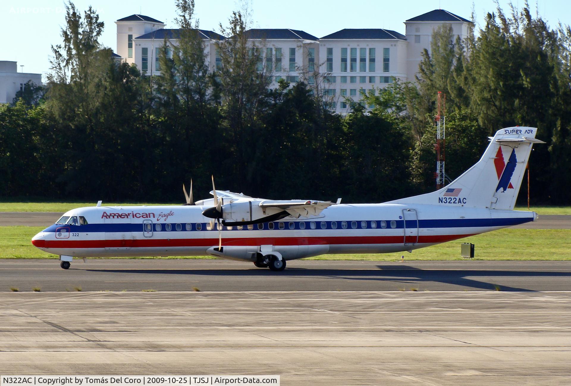 N322AC, 1992 ATR 72-212 C/N 320, American Eagle ATR ATR-72-212 N322AC (cn 320)

San Juan - Luis Muñoz Marin International (SJU/TJSJ) - Puerto Rico
2009

Photo: Tomás Del Coro
Aeroparque