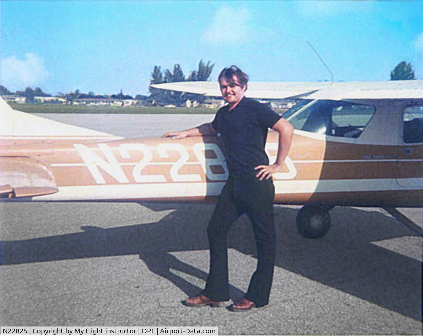 N22825, 1968 Cessna 150H C/N 15068545, I learned to fly in the airplane in 1974.  This at B&R Flying at Opa Locka airport Miami FL.