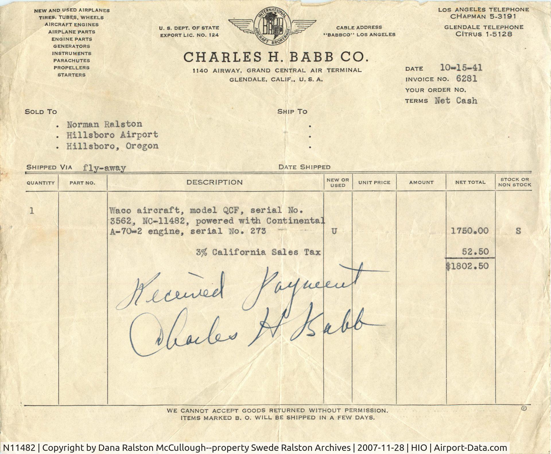 N11482, 1931 Waco QCF C/N 3562, Her is an early sales receipt for N11482 to Swede Ralston of Hillsboro, Oregon from Charley Babb.  He bought it just before WWII for CPTP training.  Swede spent his entire life in aviation as FBO owner, instructor, airshow performer, sales.