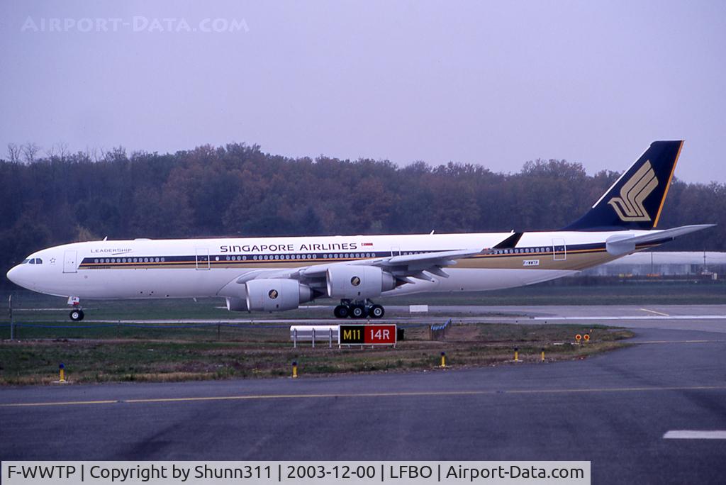 F-WWTP, 2003 Airbus A340-541 C/N 492, C/n 0492 - To be 9V-SGA