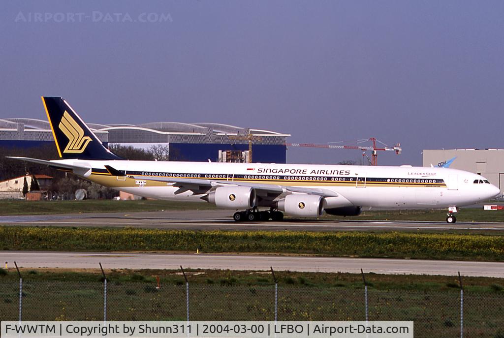 F-WWTM, 2004 Airbus A340-541 C/N 560, C/n 0560 - To be 9V-SGD
