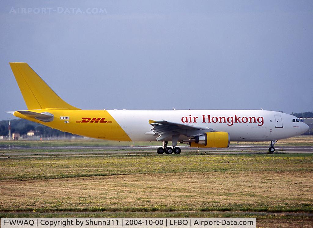 F-WWAQ, 2004 Airbus A300F4-605R C/N 857, C/n 0857 - To be B-LDC