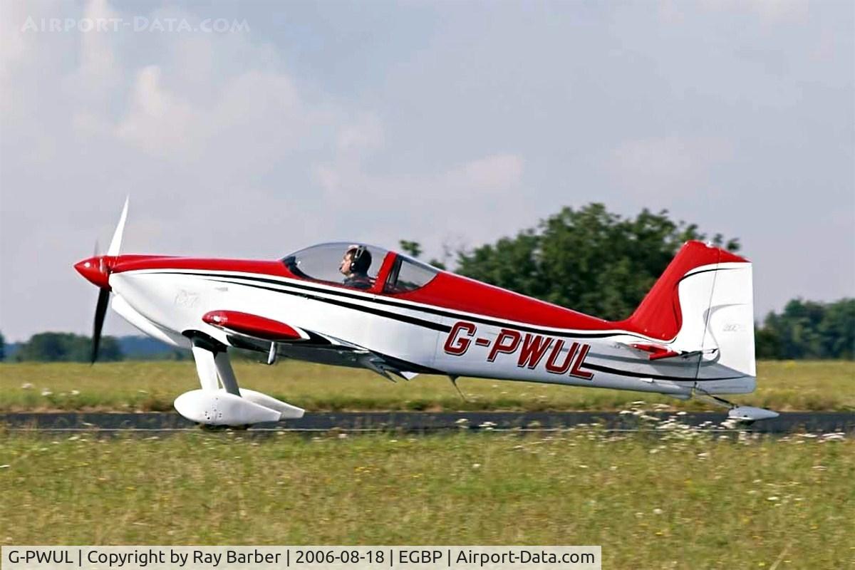 G-PWUL, 2006 Vans RV-6 C/N PFA 181-12773, Vans RV-6 [PFA 181-12773] Kemble~G 18/08/2006