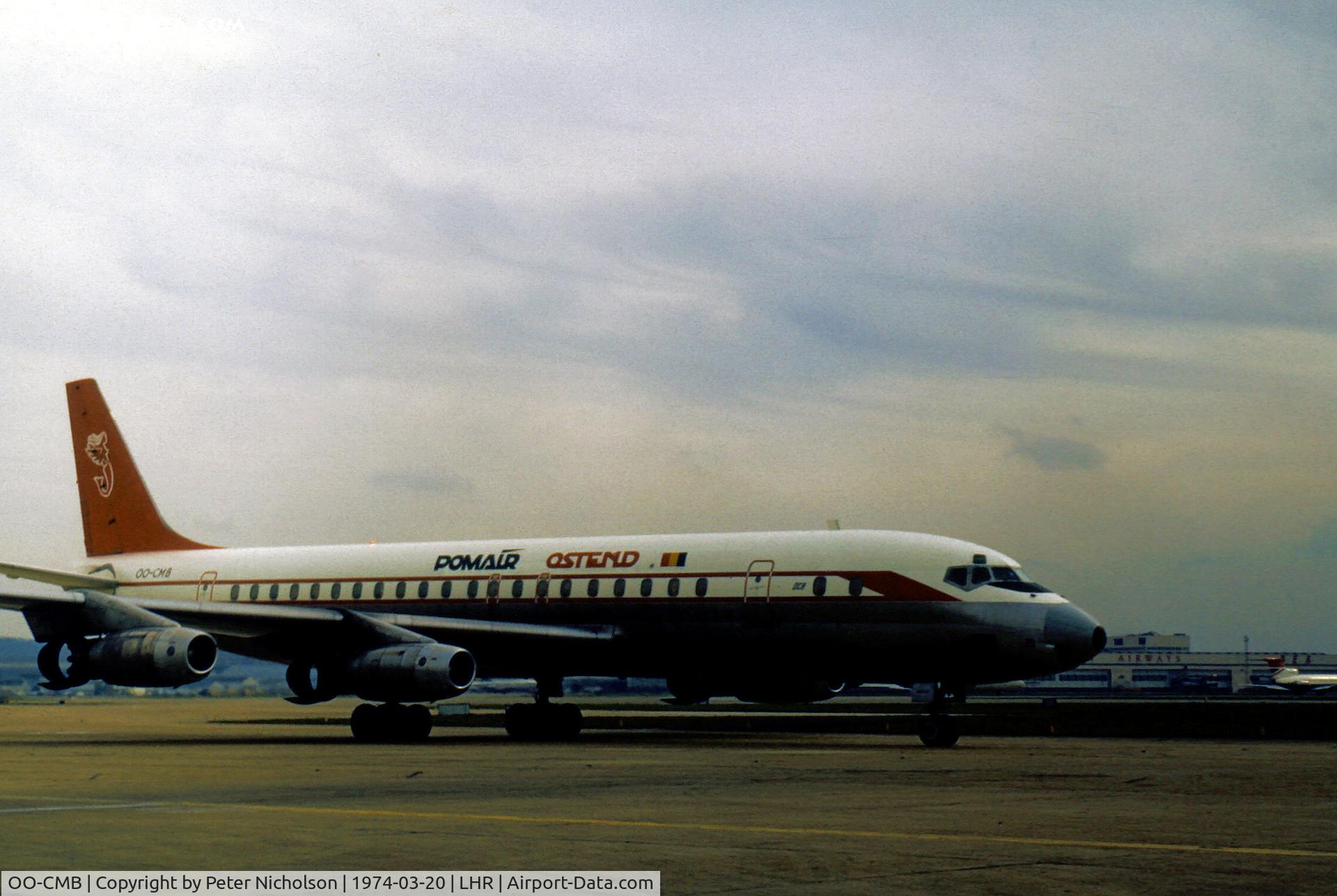 OO-CMB, 1960 Douglas DC-8-32 C/N 45382, DC-8-32 of Pomair taxying to the active runway at London Heathrow in March 1974.