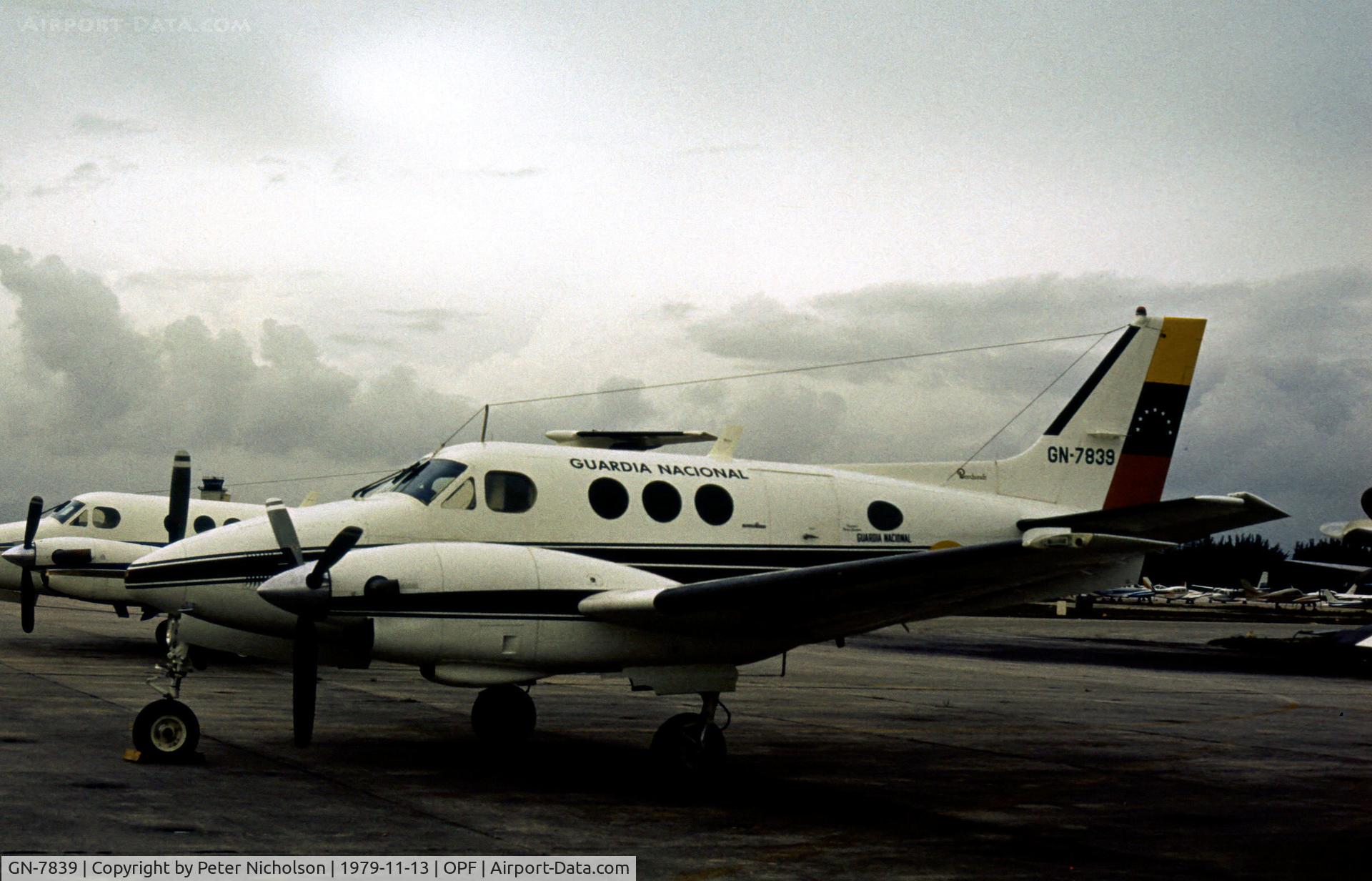 GN-7839, 1977 Beech E90 King Air C/N LW-260, Beech King Air E90 of the Venezuelan National Guard as seen at Opa Locka in November 1979.