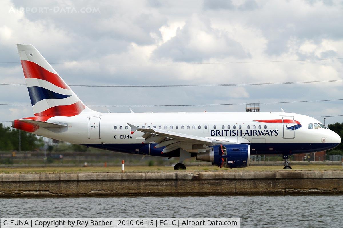 G-EUNA, 2009 Airbus A318-112 C/N 4007, Airbus A318-112 [4007] (British Airways) London City~G 15/06/2010