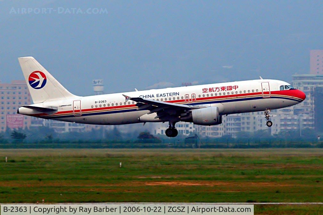 B-2363, 1998 Airbus A320-214 C/N 883, Airbus A320-214 [0883] (China Eastern Airlines) Shenzhen-Baoan~B 22/10/2006