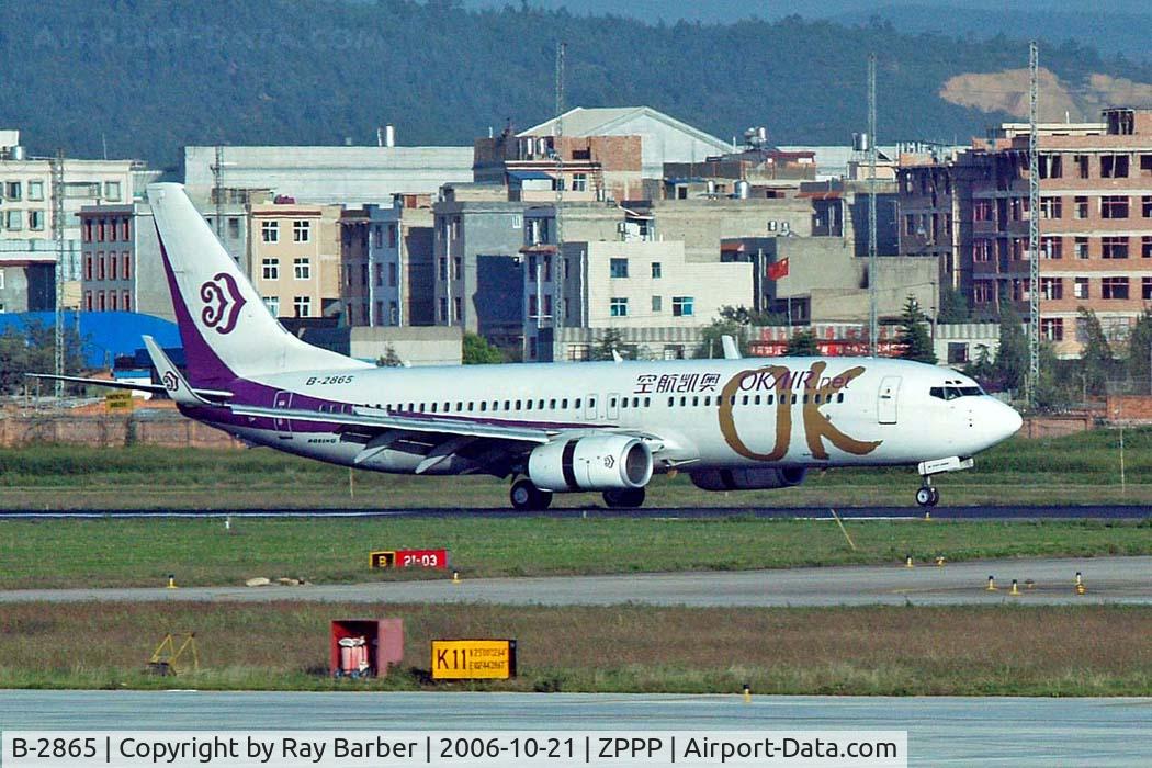 B-2865, 2003 Boeing 737-83N C/N 30679, Boeing 737-83N [30679] (Okay Airways) Kunming-Wujiaba~B 21/10/2006