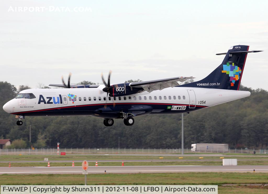 F-WWEP, 2012 ATR 72-600 (72-212A) C/N 1054, C/n 1054 - To be PR-AQB n/c