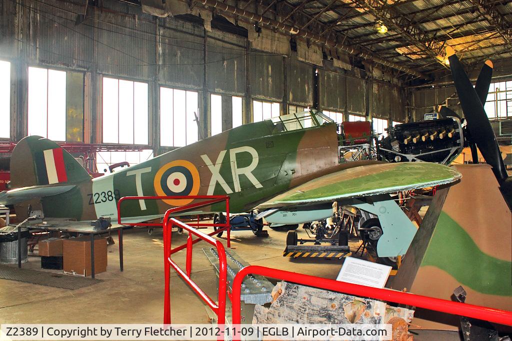 Z2389, 1940 Hawker Hurricane IIA C/N Not found Z2389, 1940 Hawker Hurricane IIA, c/n: Not found Z2389 at Brooklands Museum