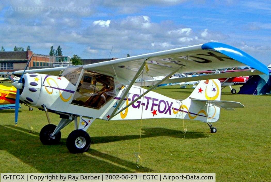 G-TFOX, 1992 Denney Kitfox MK2 C/N PFA 172-11817, Denney Kitfox Mk.2 [PFA 172-11817] Cranfield~G 23/06/2002.