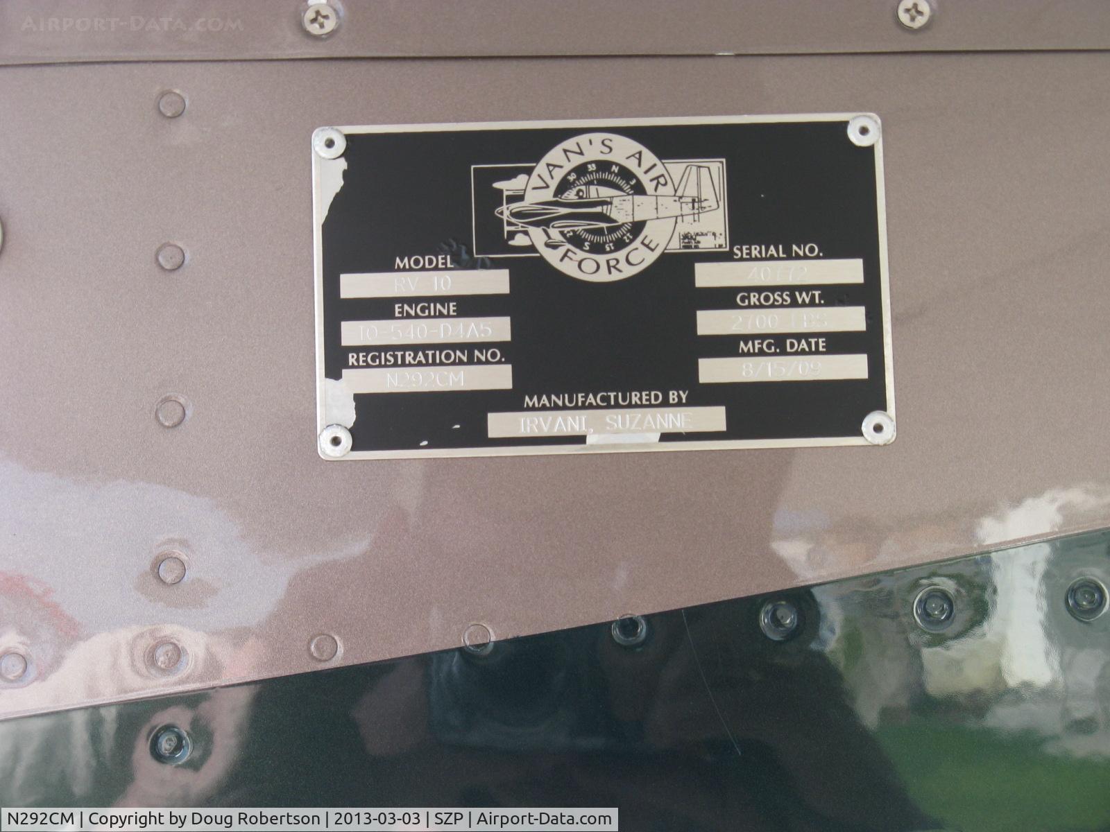N292CM, Vans RV-10 C/N 40772, 2009 Irvani VAN's RV-10 'Crazy Moose', Lycoming IO-540-D4A5 260 Hp, builder data plate-Lady Builder!! Superb accomplishment!