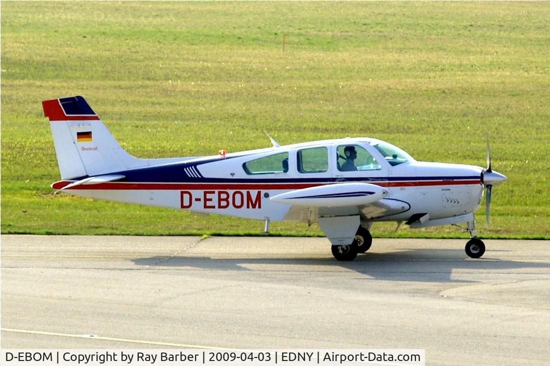 D-EBOM, Beechcraft E33 Bonanza C/N Not found D-EBOM, Beech F33A Bonanza [CE-1147] Friedrichshafen~D 03/04/2009