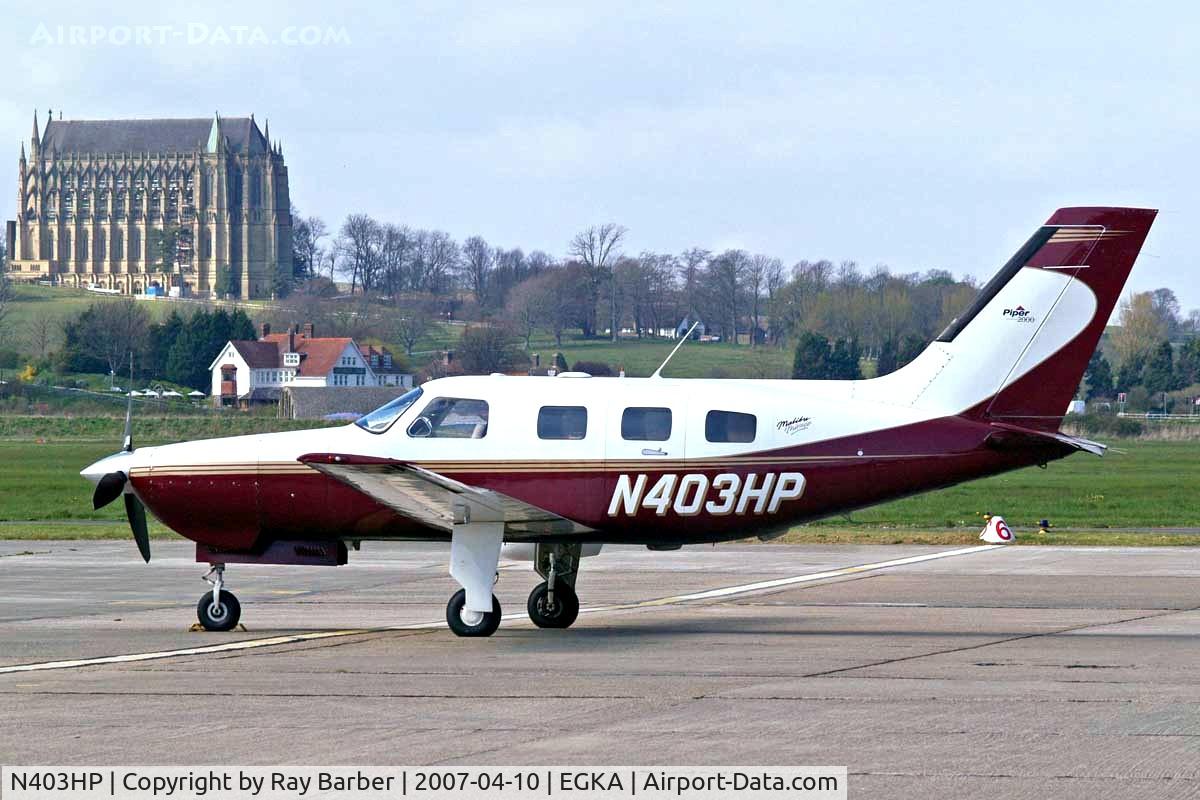 N403HP, 2000 Piper PA-46-350P Malibu Mirage C/N 4636312, Piper PA-46-350P Malibu Mirage JetPROP DLX [4636312] Shoreham~G 10/04/2007. This aircraft crashed into woods and was written off near Weinerwald Austria whilst en route from Shoreham to Bad Voslau Austria on 2008-12-14.