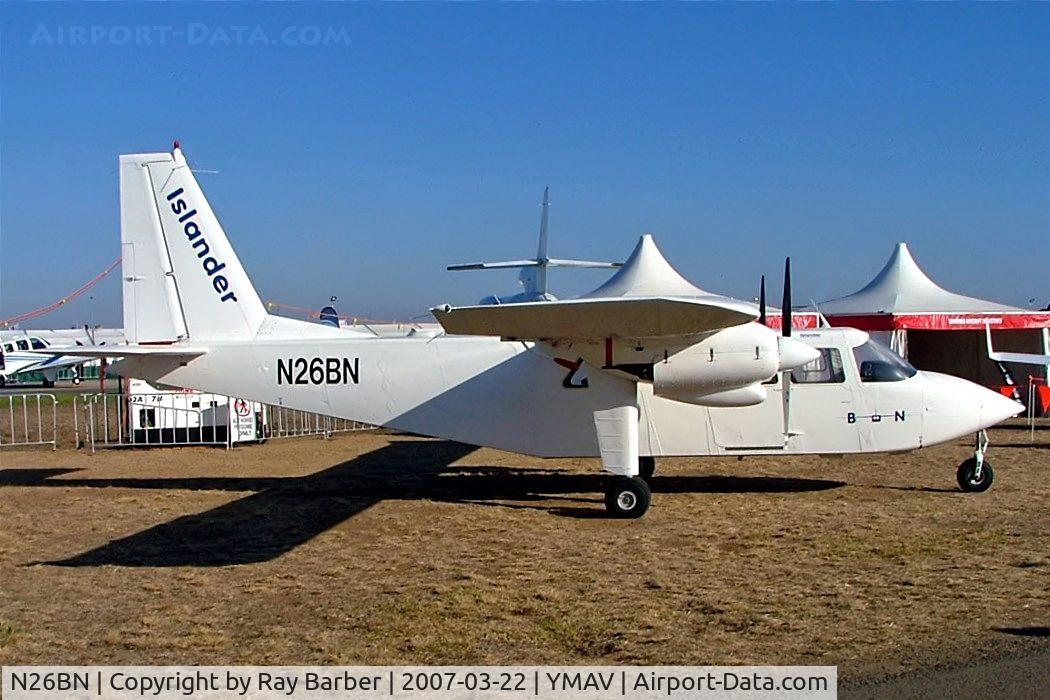 N26BN, 1989 Pilatus Britten-Norman BN-2B-26 Islander C/N 2217, N26BN   Britten-Norman BN-2B-26 Islander [2217] (B-N Group Ltd) Avalon~VH 22/03/2007