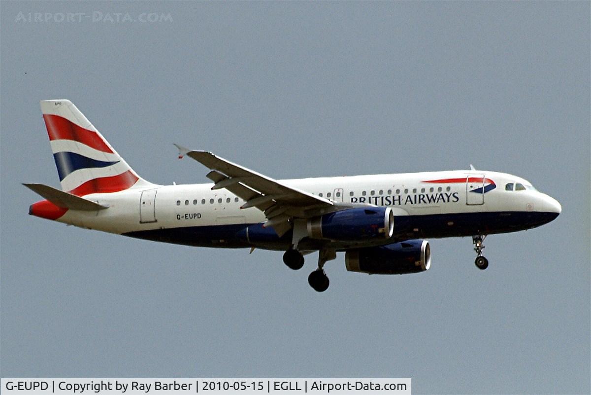 G-EUPD, 1999 Airbus A319-131 C/N 1142, Airbus A319-131 [1142] (British Airways) Home~G 15/05/2010