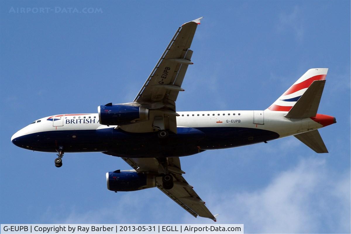 G-EUPB, 1999 Airbus A319-131 C/N 1115, Airbus A319-131 [1115] (British Airways) Home~G 31/05/2013