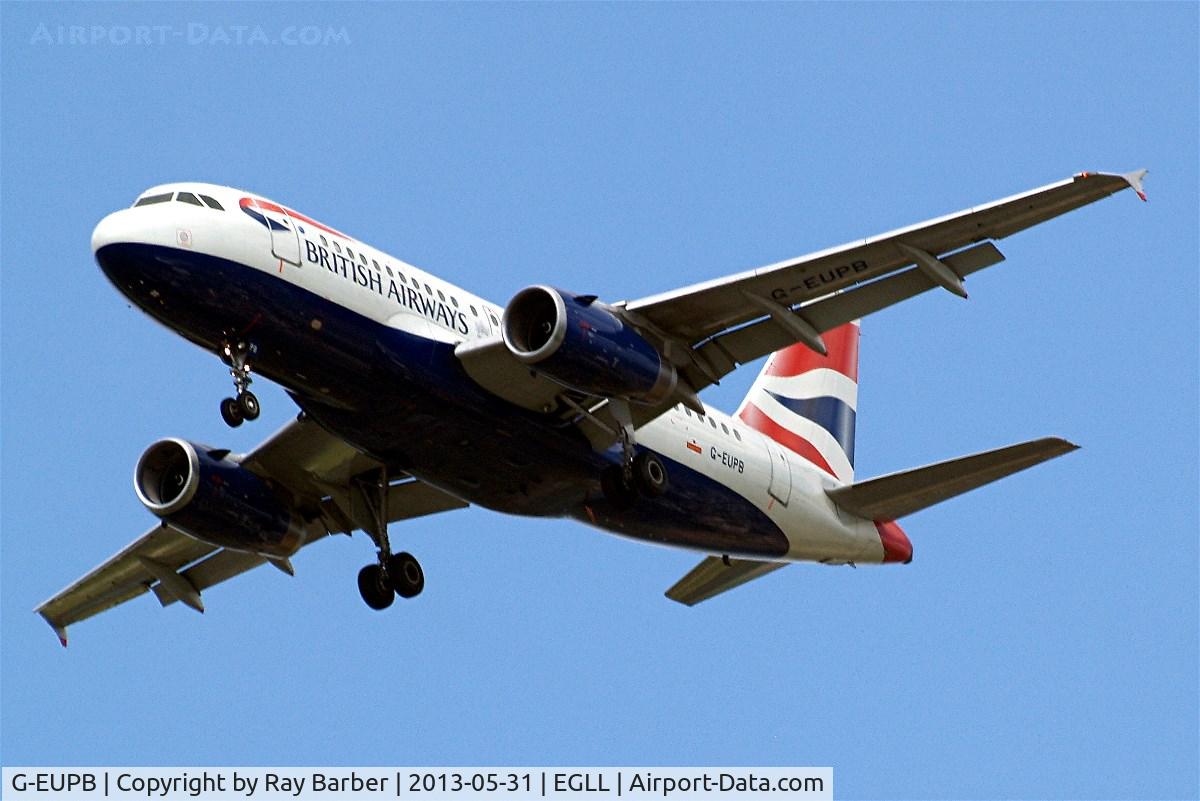 G-EUPB, 1999 Airbus A319-131 C/N 1115, Airbus A319-131 [1115] (British Airways) Home~G 31/05/2013