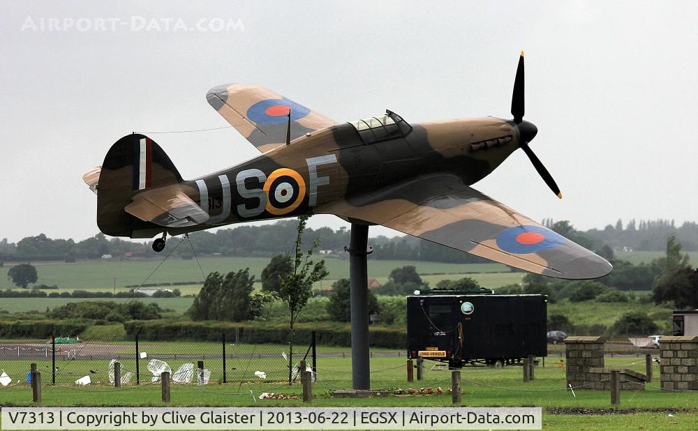 V7313, Hawker Hurricane I Replica C/N Not found V7313, Full sized replica of a Hawker Hurricane of the markings of the RAF’s 56 Squadron, as flown by 249 pilot Tom Neil during the Battle of Britain in September 1940.