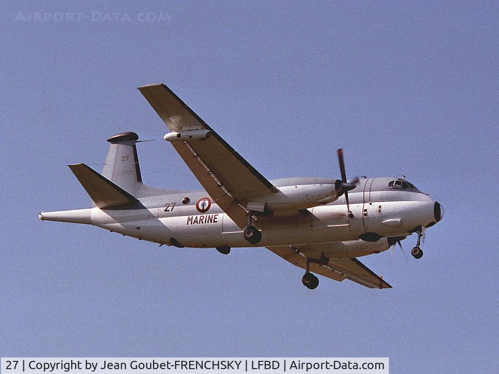 27, Dassault ATL-2 Atlantique 2 C/N 27, FRENCH NAVY landing 05 in 80'