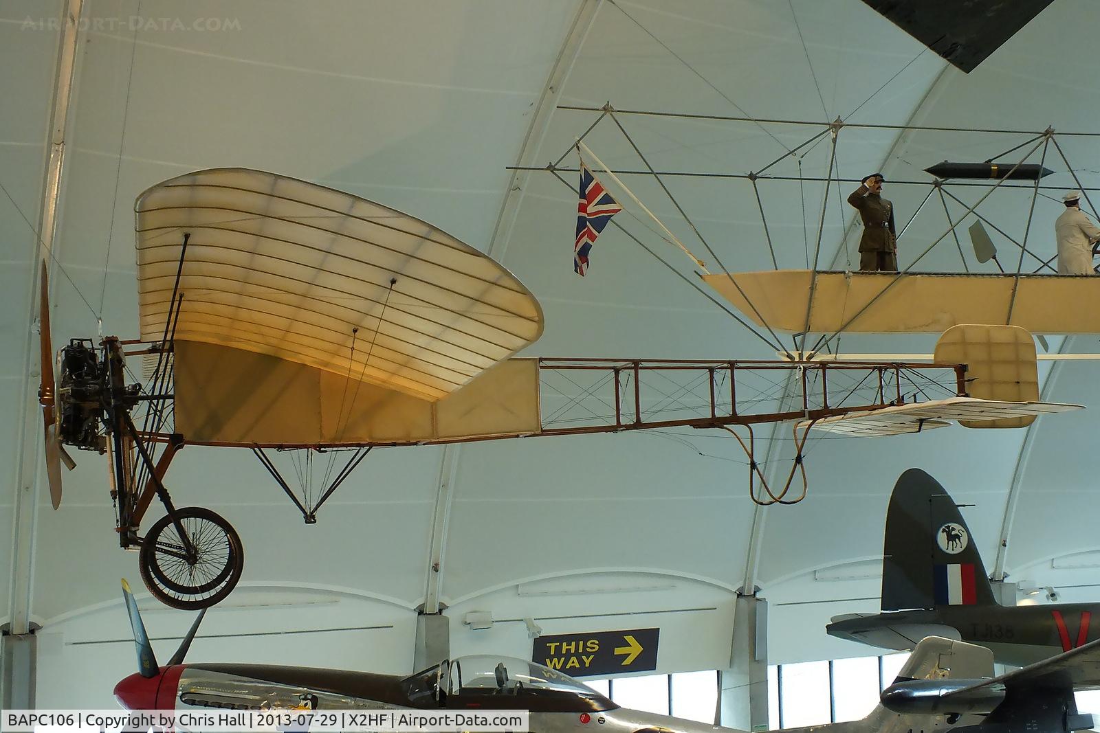 BAPC106, 1910 Bleriot XI Replica C/N BAPC.106, Displayed at the RAF Museum, Hendon