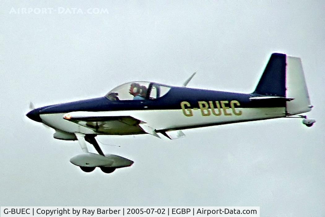 G-BUEC, 1992 Vans RV-6 C/N PFA 181-11884, Van's RV-6 [PFA 181C-11884] Kemble~G 02/07/2005. Not the best of image.