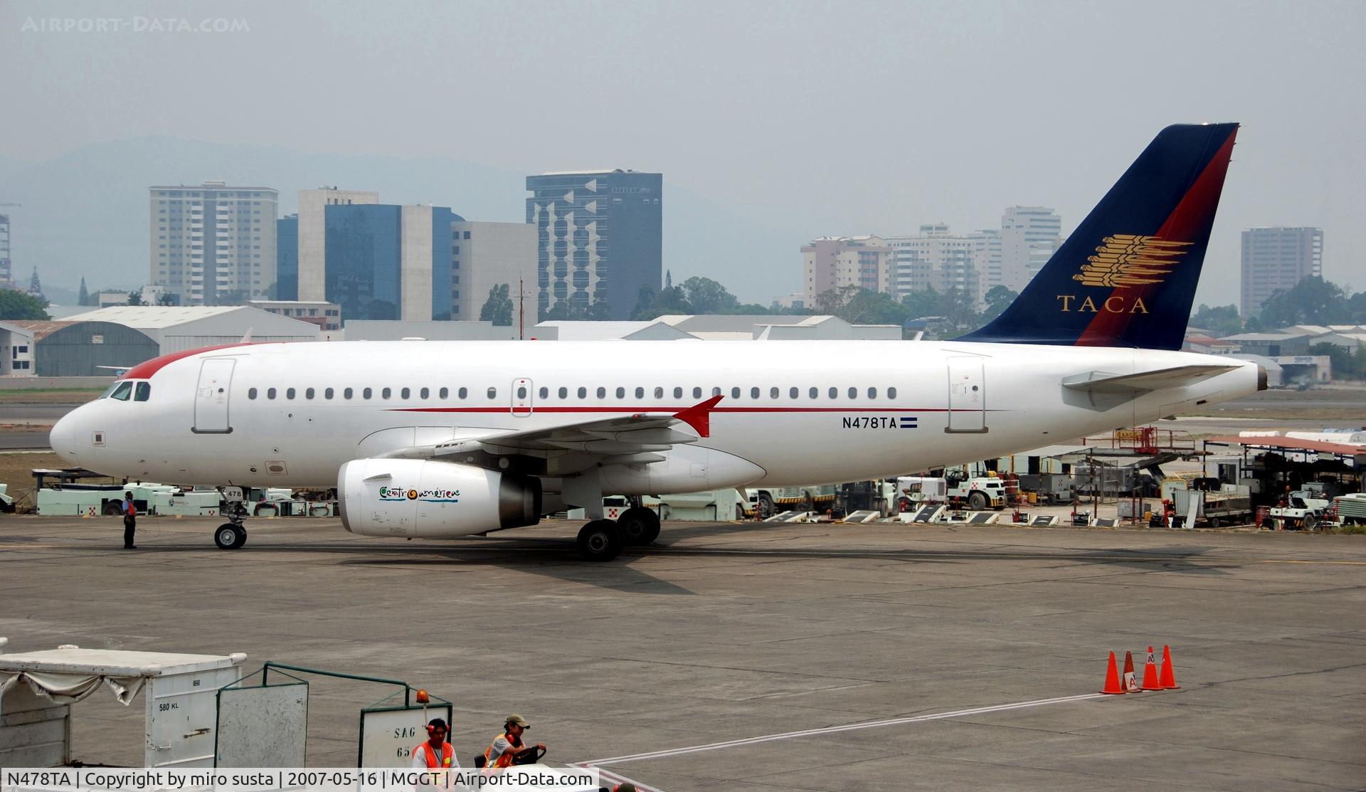N478TA, 2004 Airbus A319-132 C/N 2339, TACA Airlines Airbus A319 parking at Guatemala City La Aurora International Airport.