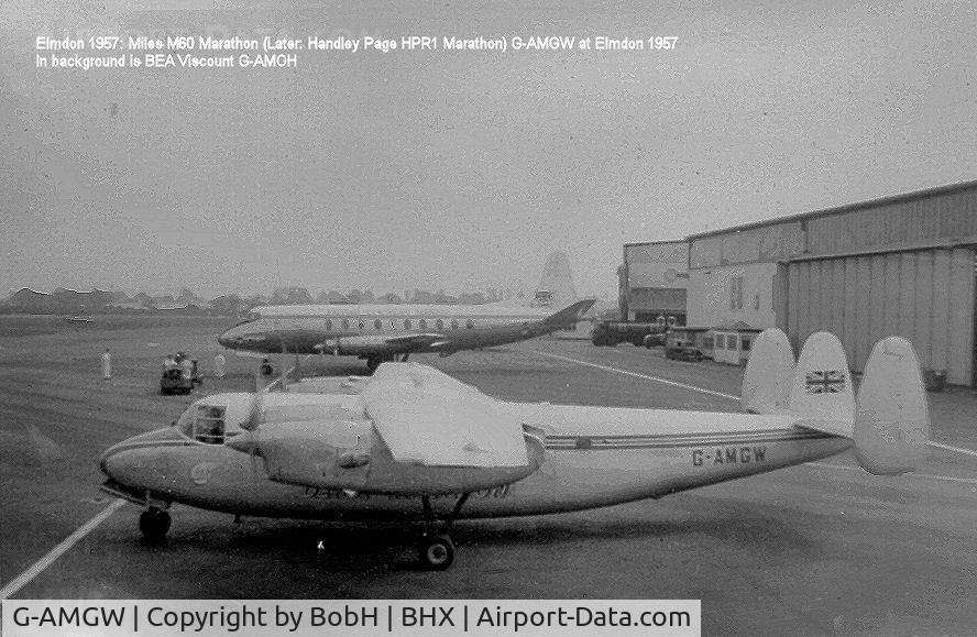 G-AMGW, Handley Page HPR-1 Marathon 1 C/N 127, The Marathon G-AMGW in foreground & A BEA Viscount G-AMOH to the rear. Elmdon (Birmingham) in 1957.