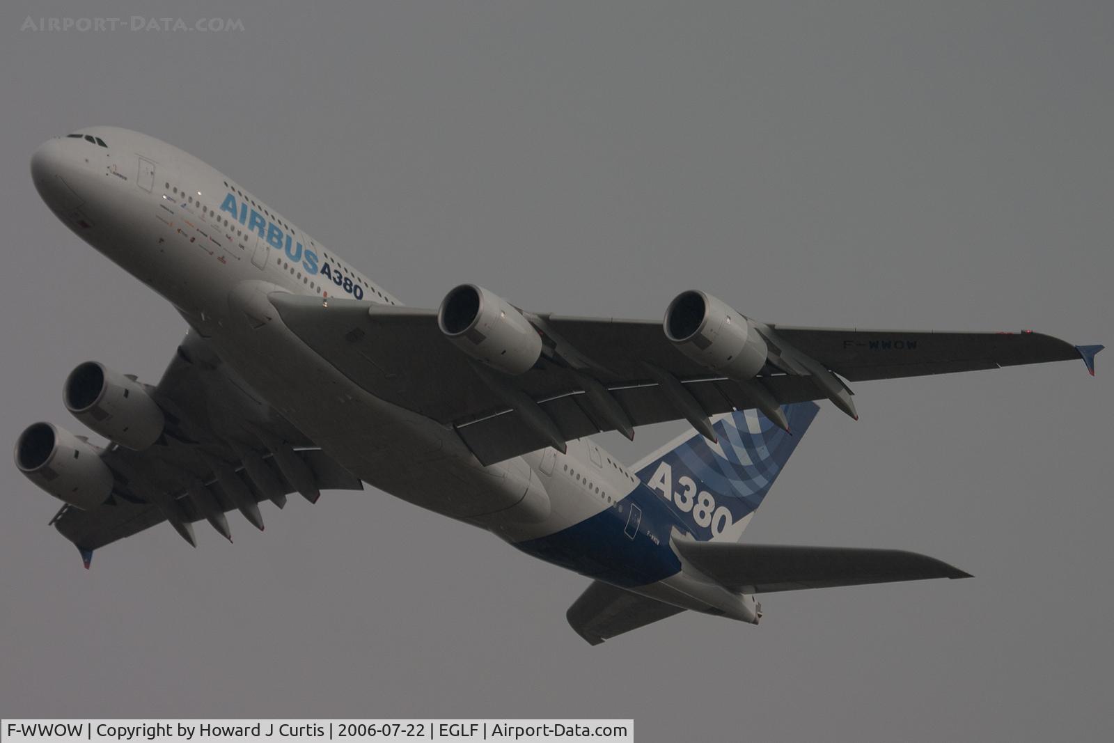 F-WWOW, 2005 Airbus A380-841 C/N 001, Farnborough 2006. Climbing out in the murk!