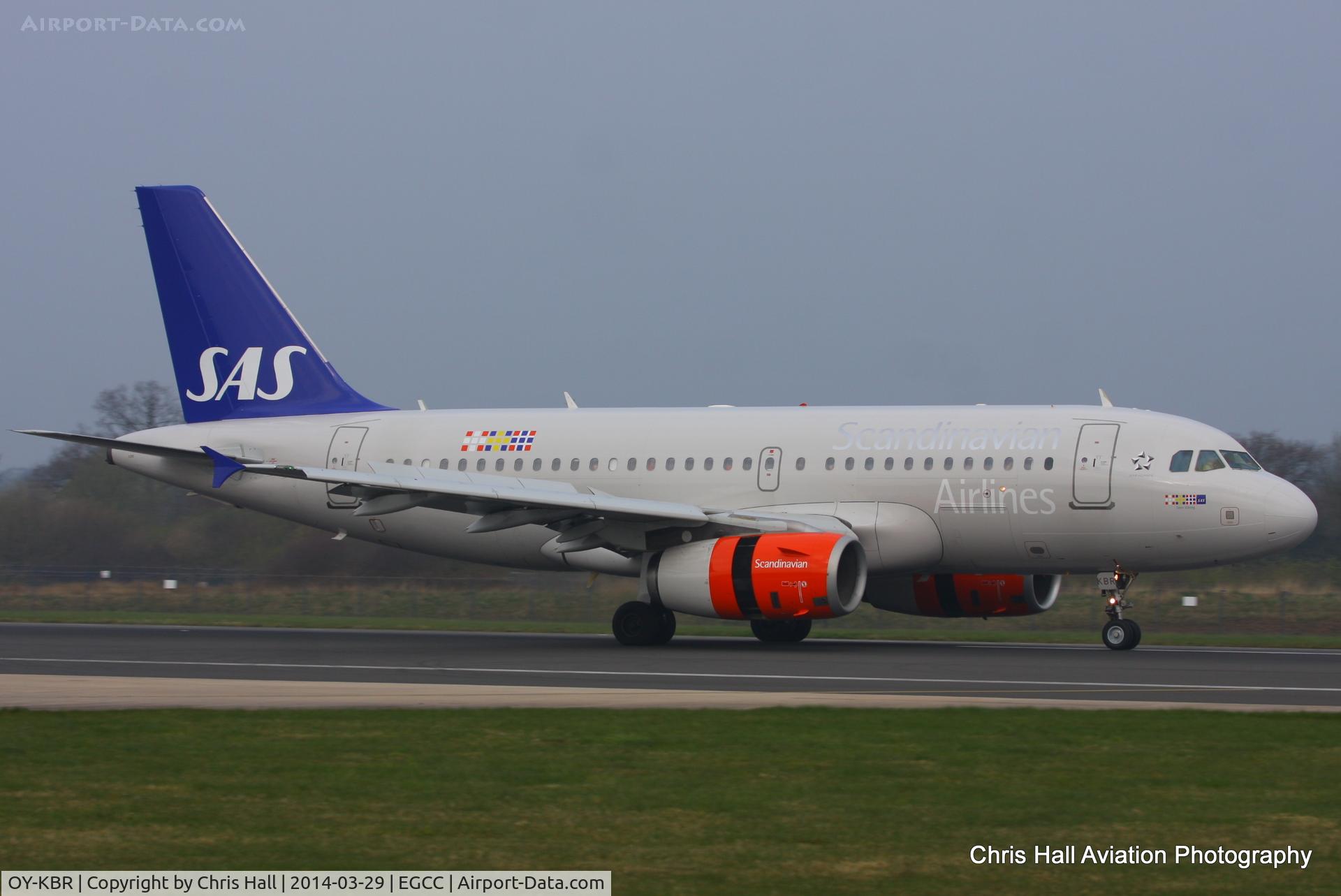 OY-KBR, 2007 Airbus A319-132 C/N 3231, SAS Scandinavian Airlines