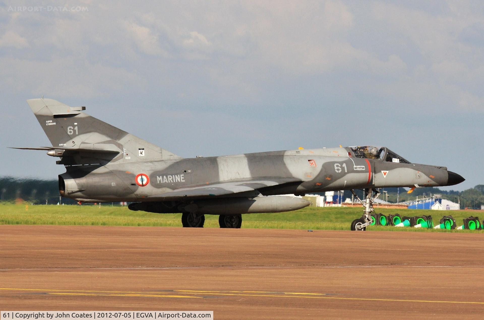 61, Dassault Super Etendard C/N 67, Arriving RIAT 2012