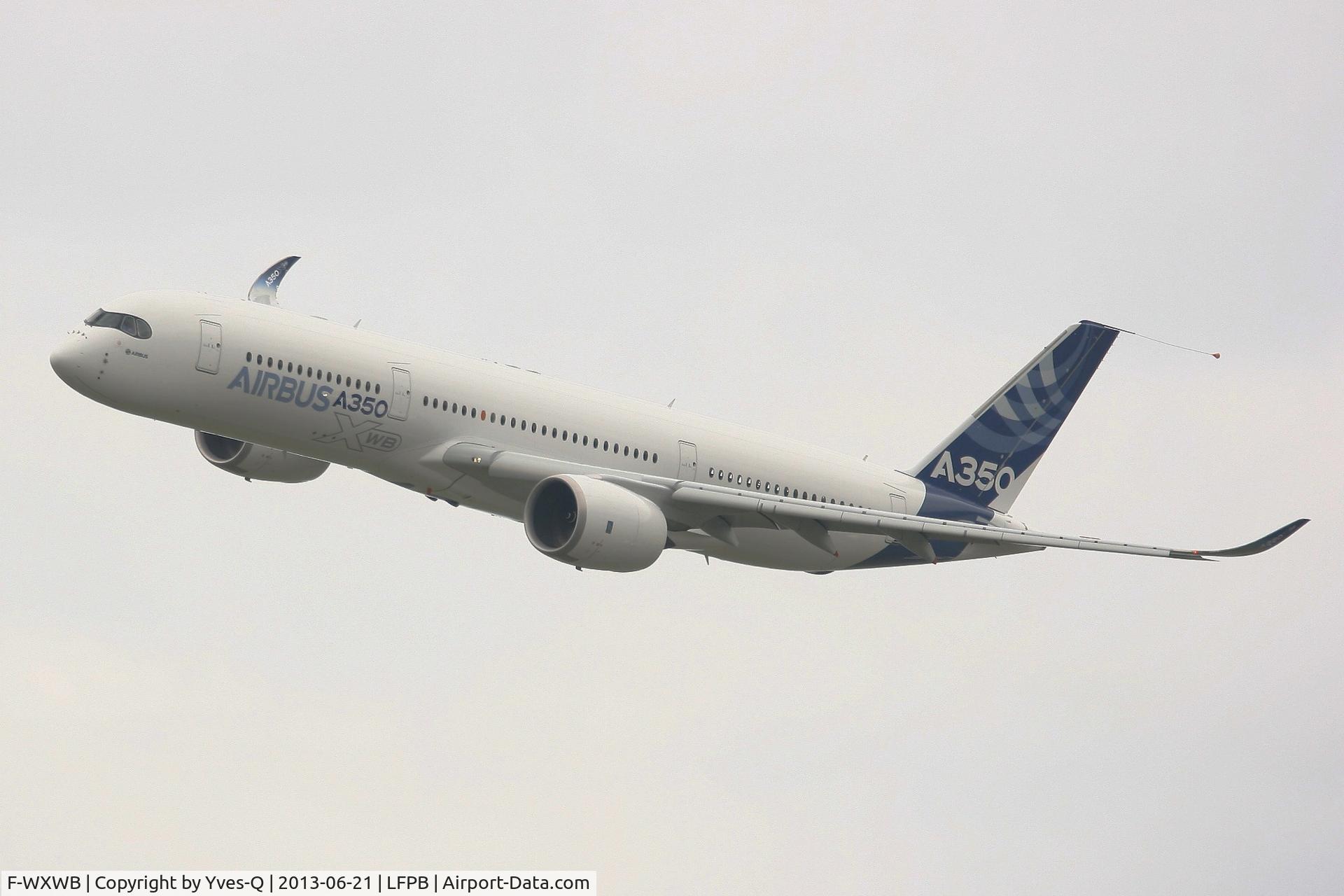 F-WXWB, 2013 Airbus A350-941 C/N 001, Airbus A350-941, Paris-Le Bourget (LFPB-LBG) Air Show 2013