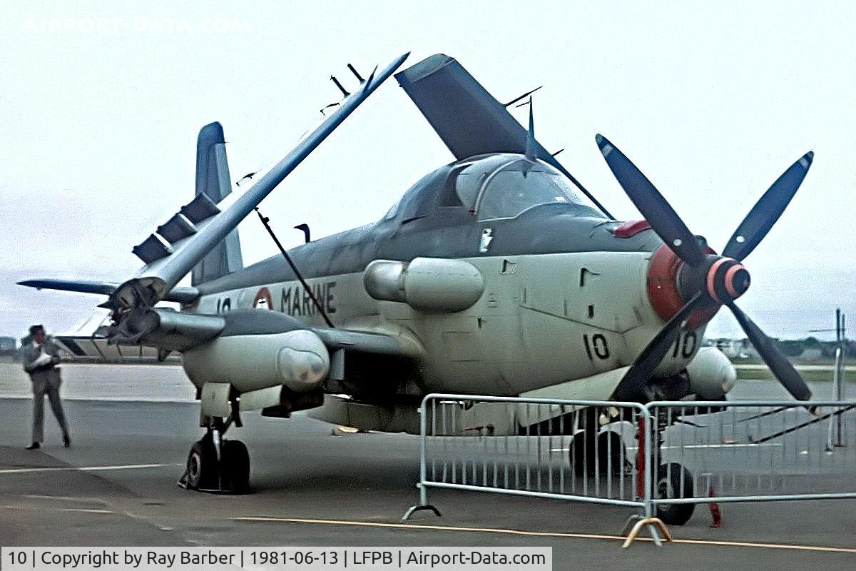 10, Breguet Br.1050 Alize C/N 10, Breguet Br.1050 Alize [10] (French Navy) Paris Le-Bourget~F 13/06/1981. Taken from a slide.