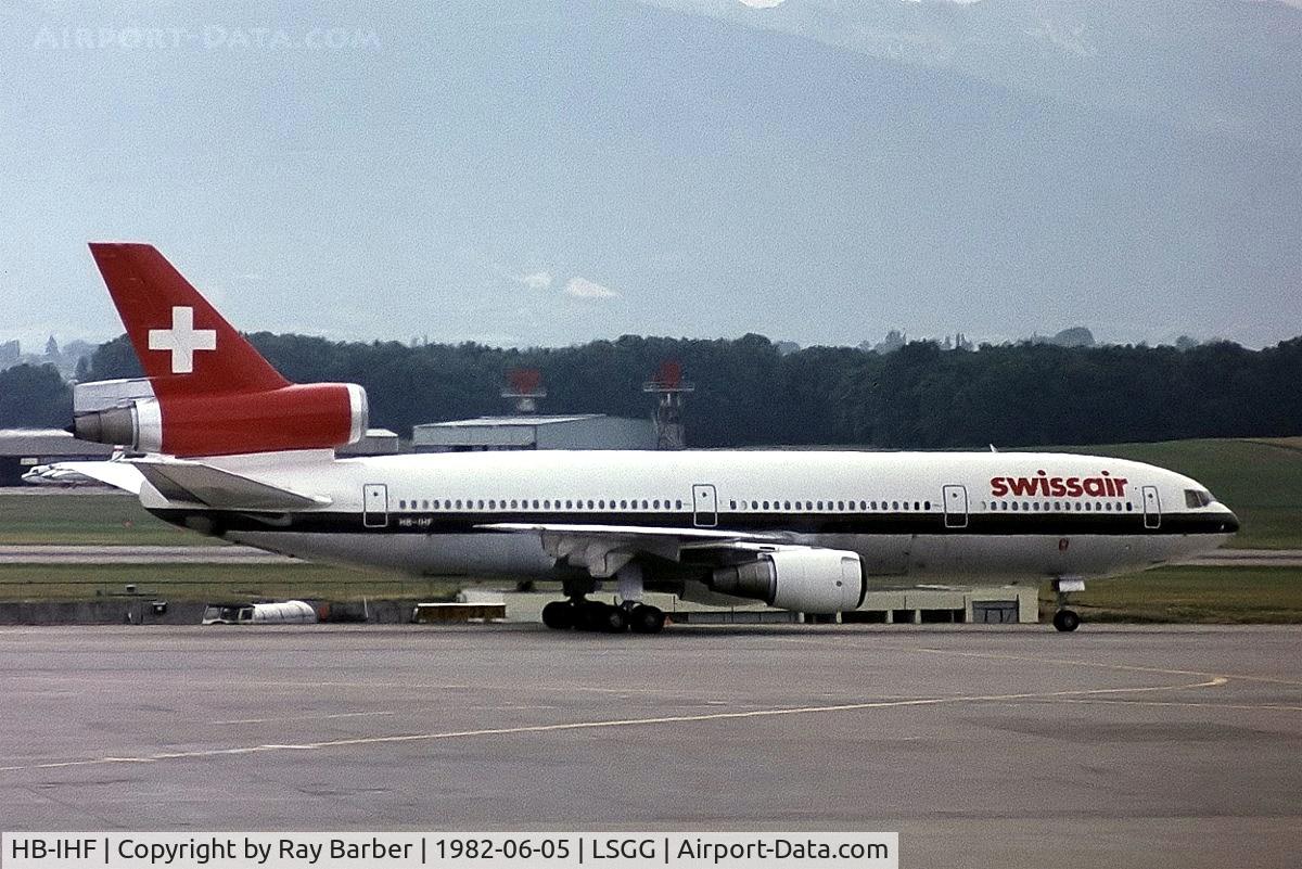 HB-IHF, 1975 McDonnell Douglas DC-10-30 C/N 46580, McDonnell Douglas DC-10-30 [46580] (Swissair) Geneva~HB 05/06/1982. Taken from a slide.