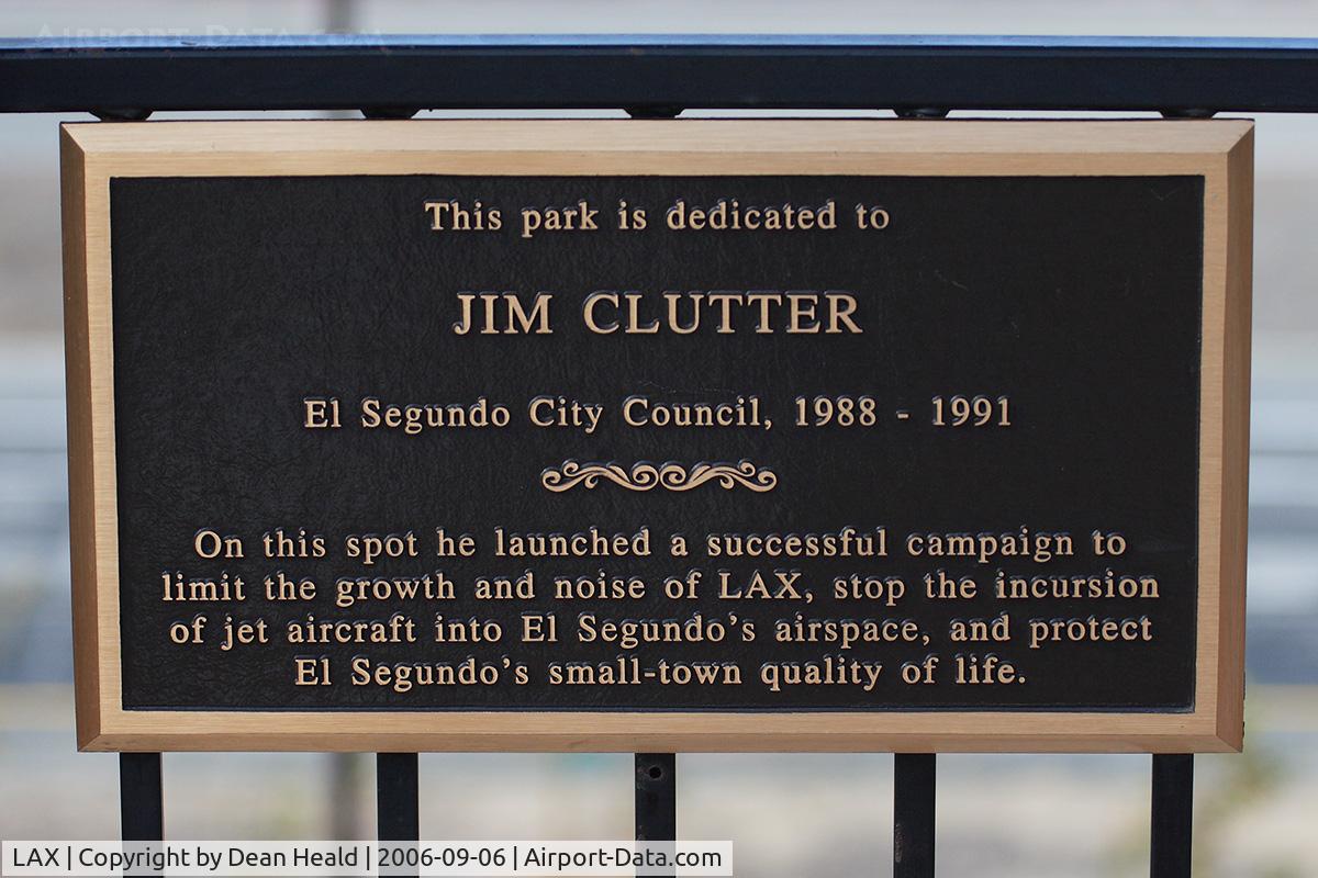 Los Angeles International Airport (LAX) - The honorary plaque at the Imperial Hill viewing area on the south side of LAX.