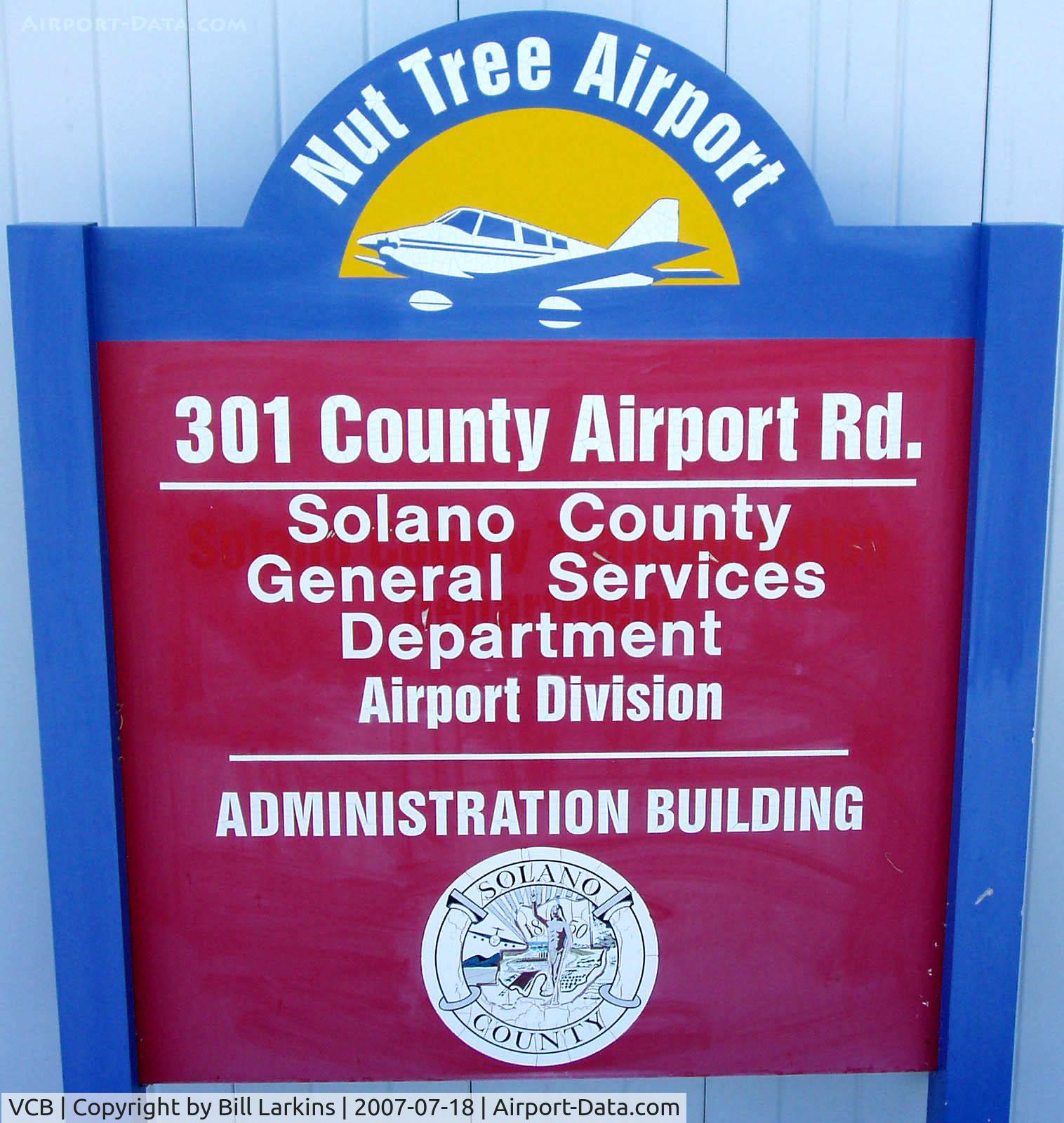 Nut Tree Airport (VCB) - Sign at Administration Bldg