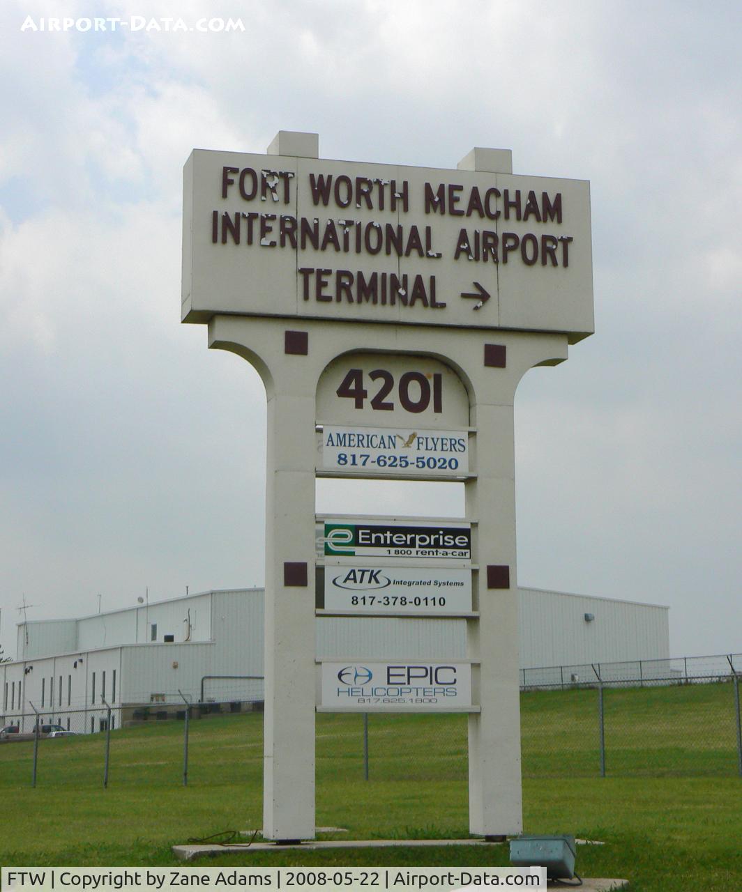 Fort Worth Meacham International Airport (FTW) - Mecham Field sign
