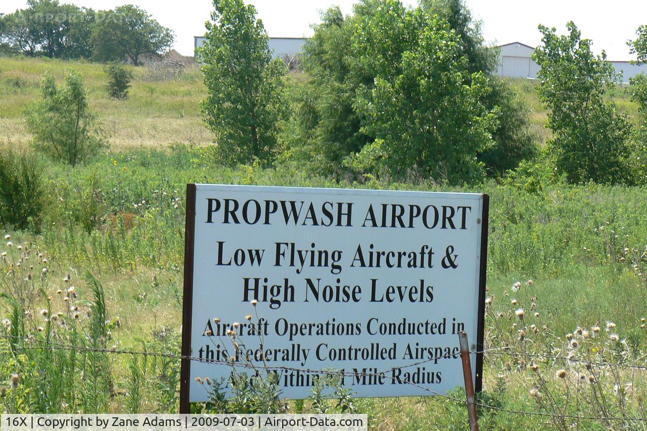 Propwash Airport (16X) - North sign at Propwash Airport
