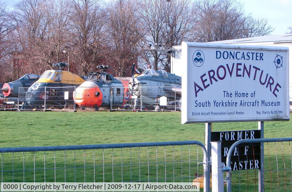 0000 Airport - Doncaster Aeroventure Museum , South Yorkshire , United Kingdom
