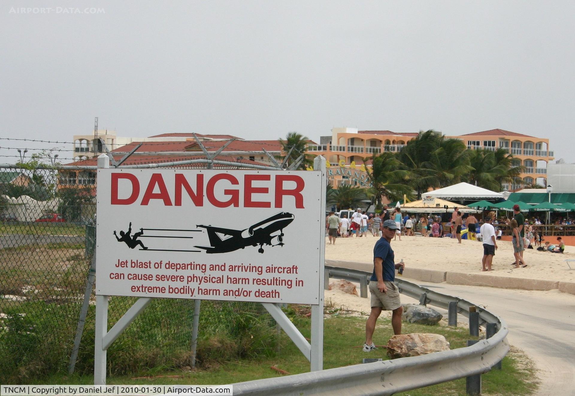 Princess Juliana International Airport, Philipsburg, Sint Maarten Netherlands Antilles (TNCM) - Danger