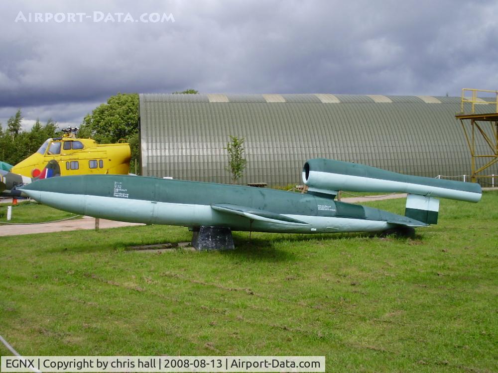 Nottingham East Midlands Airport, East Midlands, England United Kingdom (EGNX) - V-1 flying bomb (replica)