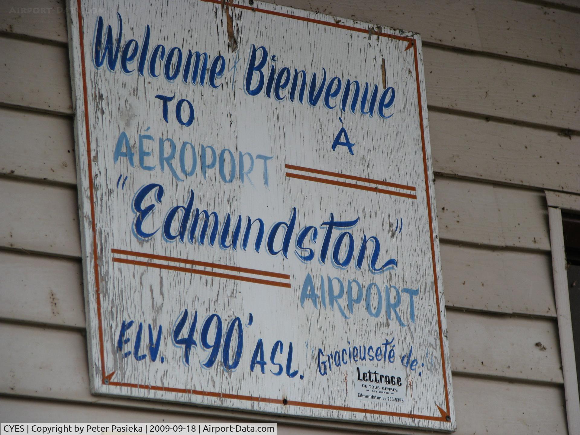 Edmundston Airport, Edmundston, New Brunswick Canada (CYES) - Welcome Sigh at the terminal building