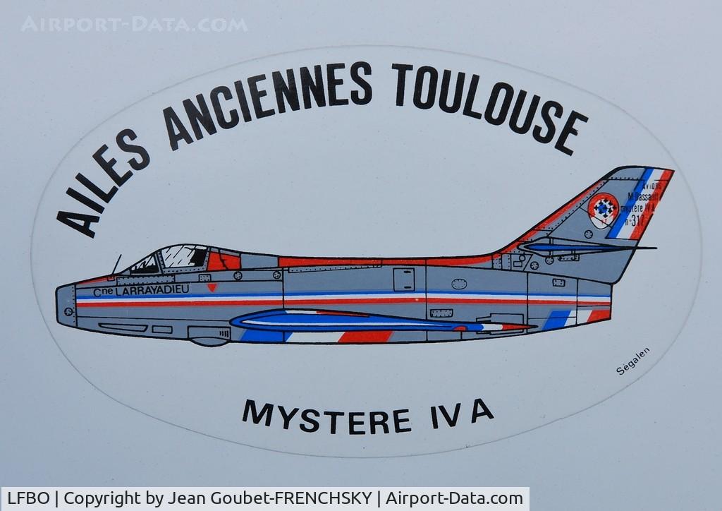 Toulouse Airport, Blagnac Airport France (LFBO) - Ailes Anciennes Mystere IV