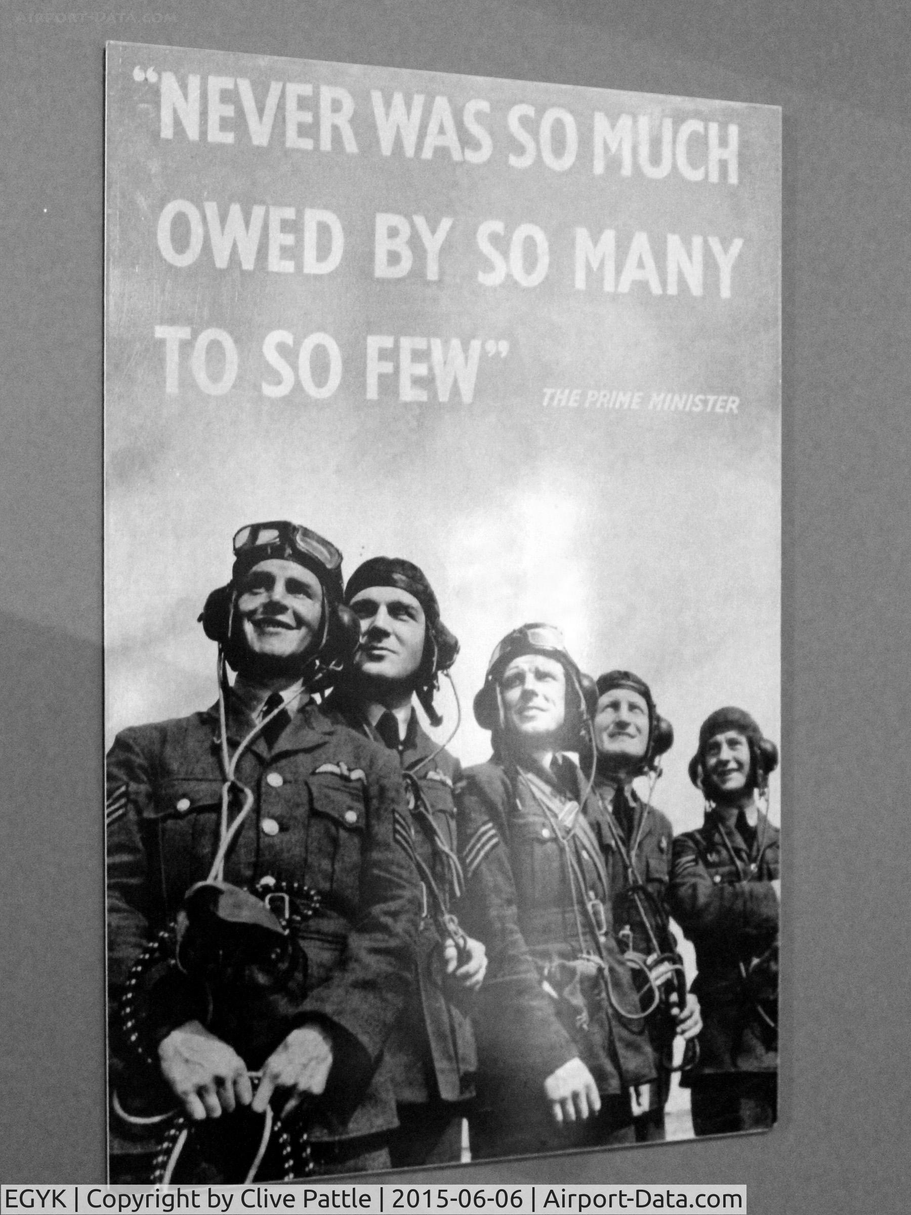 EGYK Airport - A famous quotation on a poster displayed at the Yorkshire Aviation Museum, Elvington.