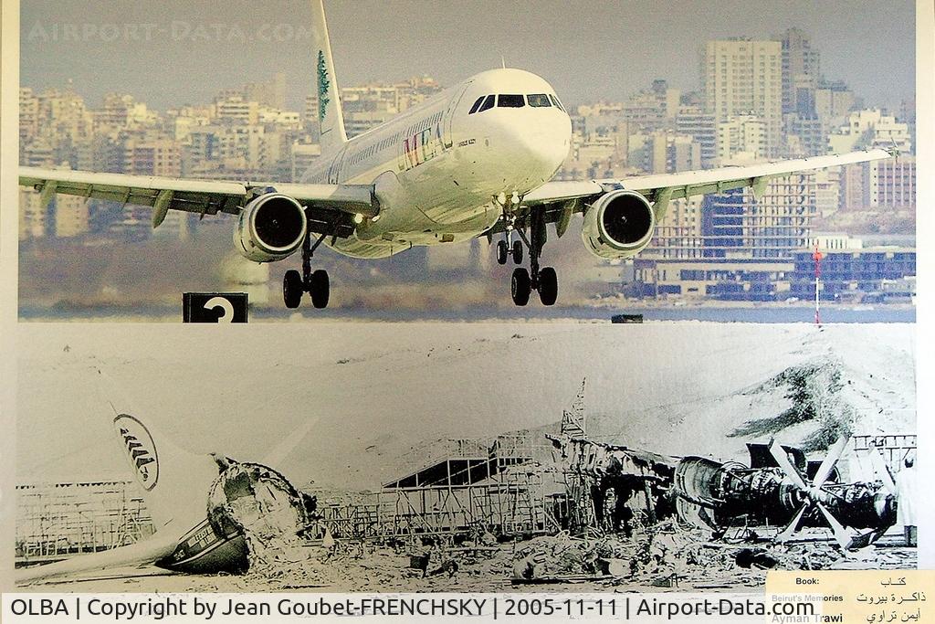 Rafic Hariri International Airport (Beirut International), Beirut's mémories