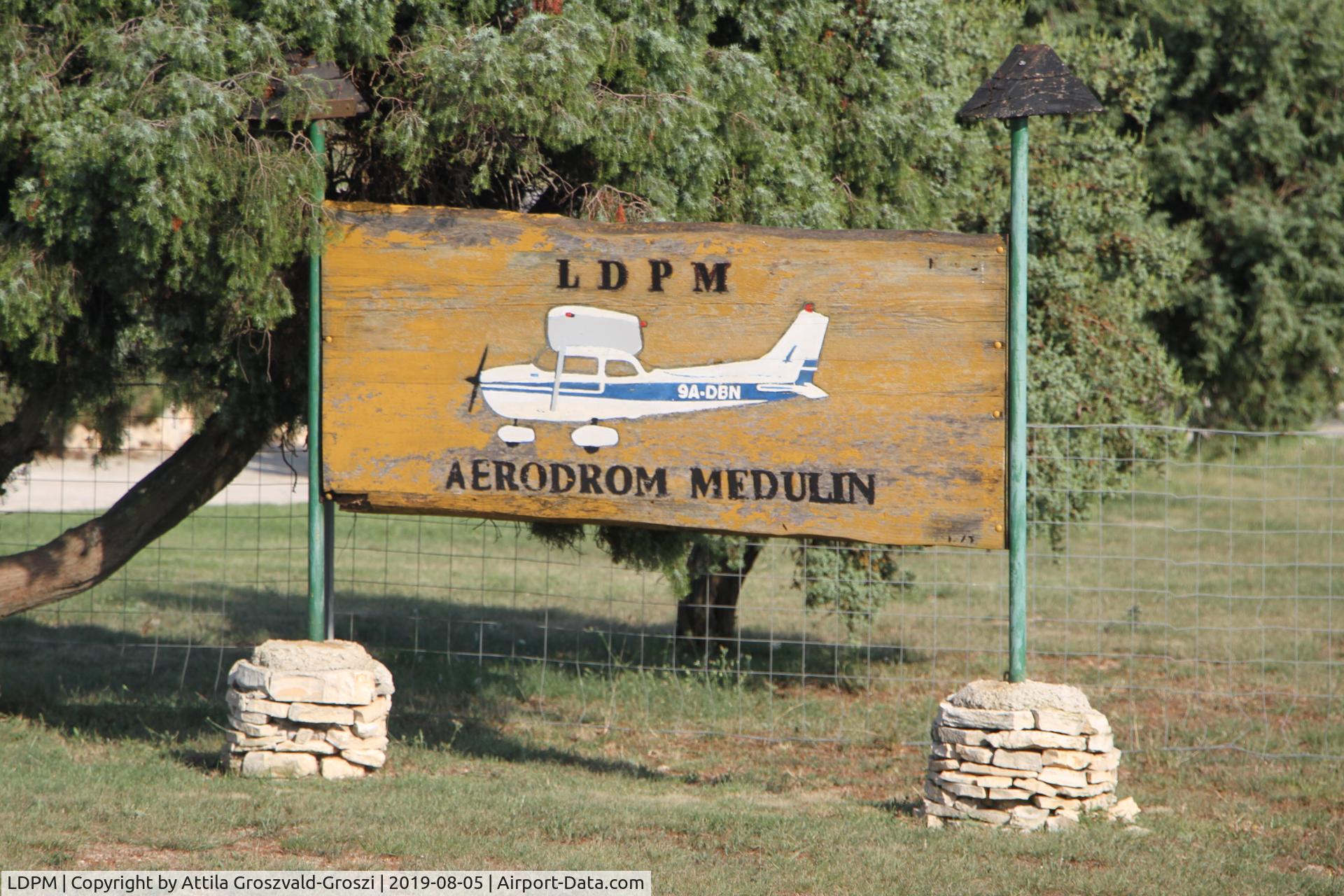 Medulin Airport, Medulin Croatia (LDPM) - LDPM - Medulin Airport, Croatia