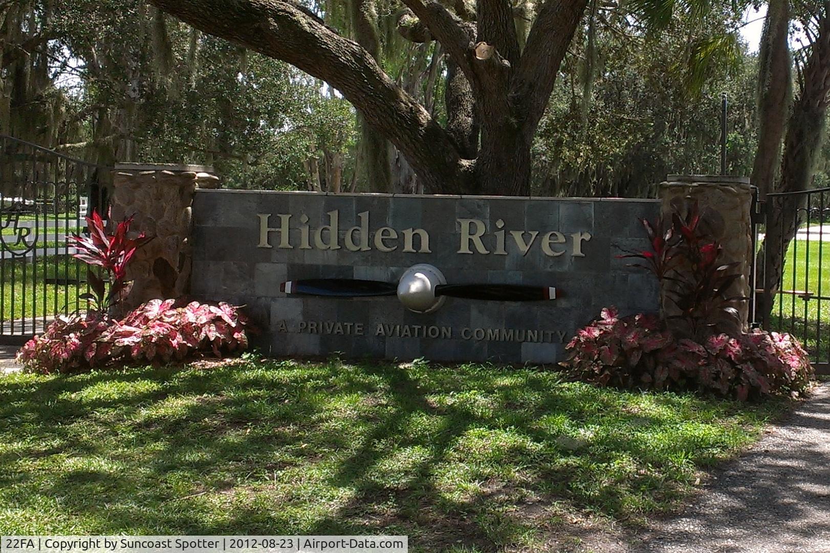 Hidden River Airport (22FA) - Entrance sign for Hidden River Airport 